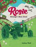 Rosie Stronger Than Steel