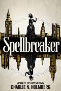 Spellbreaker Spellbreaker Book 1