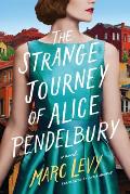 Strange Journey of Alice Pendelbury