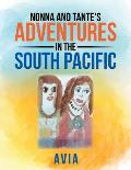 Nonna and Tante's Adventures in the South Pacific
