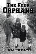 The Four Orphans: Edited by Sonya Mayer-Cox