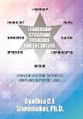 Leadership Strategic Enablers for the Future: Stars for Analyzing the Present and Planning for the Future