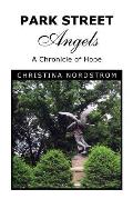 Park Street Angels: A Chronicle of Hope