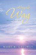 Along the Way: Journey of a Soul