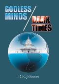 Godless Minds / Dark Times