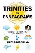 Trinities to Enneagrams: Finding Your Identities and Life Stages