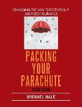 Packing Your Parachute (Special Edition): Changing the Way Executives Buy Business Insurance