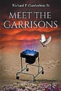 Meet the Garrisons