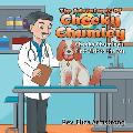 The Adventures of Cheeky Chumley: Cheeky Chumley's First Visit to the Vet