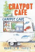 Craypot Cafe