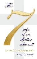 The 7 Steps of an Effective Sales Call: An F.M.C.G. Salesman's Bible