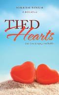 Tied Hearts: Lust, Love, Longing, and Rajveer