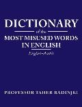 Dictionary of the Most Misused Words in English