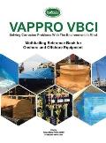 Vappro Vbci: Mothballing Reference Book for Onshore and Offshore Equipment