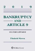 Bankruptcy & Article 9 2019 Statutory Supplement