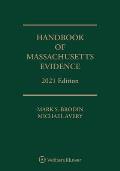 Handbook of Massachusetts Evidence: 2021 Edition