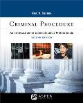 Criminal Procedure: An Introduction for Criminal Justice Professionals