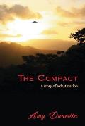 The Compact: A story of a destination