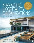 Managing Hospitality Organizations: Achieving Excellence in the Guest Experience