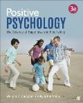 Positive Psychology: The Science of Happiness and Flourishing