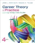 Career Theory and Practice: Learning Through Case Studies