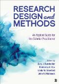 Research Design & Methods An Applied Guide For The Scholar Practitioner