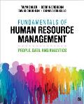 Fundamentals of Human Resource Management: People, Data, and Analytics