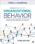Essentials of Organizational Behavior: An Evidence-Based Approach