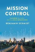 Mission Control: The Roadmap to Long-Term, Data-Driven Public Infrastructure