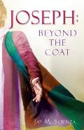 Joseph: Beyond the Coat