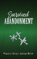 Survived Abandonment