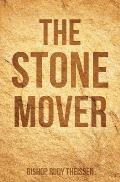 The Stone Mover