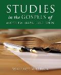 Studies in the Gospels of Matthew, Mark, Luke, John