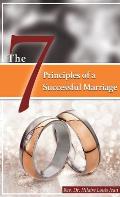 The Seven Principles of Successful Marriage