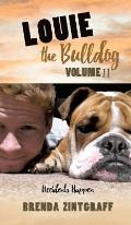 LOUIE the Bulldog Volume II