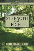 Strength for the Fight: Weak and Weary? Find...