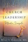 Church Leadership Made Simple