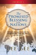 God Speaks - 4 The Promised Blessing to the Nations