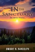 In the Sanctuary: The Spirit Within