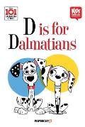101 Dalmatians: D Is for Dalmatian