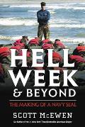 Hell Week & Beyond The Making of a Navy SEAL