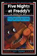 Five Nights at Freddy's: The Week Before, an Afk Book (Interactive Novel #1)