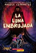 La Luna Embrujada (the Cursed Moon)
