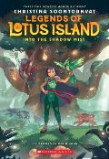 Into the Shadow Mist Legends of Lotus Island 2