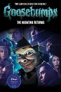 The Haunting Returns (Goosebumps: The Season 1 Novel)