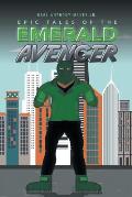 Epic Tales of the Emerald Avenger