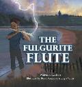 The Fulgurite Flute