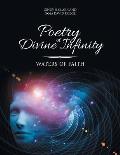 Poetry of Divine Infinity: Waters of Faith