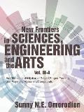 New Frontiers in Sciences, Engineering and the Arts: Volume Iii-A: the Chemistry of Initiation of Ringed, Ringed-Forming and Polymeric Monomers/Compou
