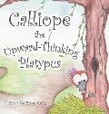 Calliope the Upward-Thinking Platypus